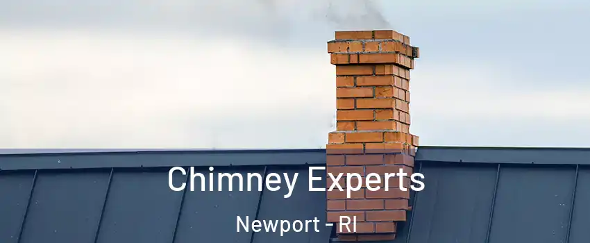 Chimney Experts Newport - RI